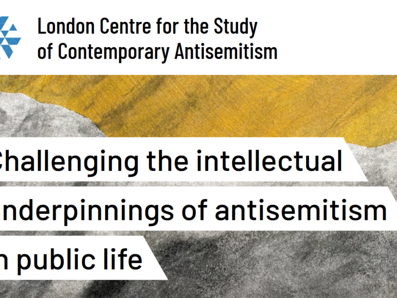 London centre for the of contemporary antisemitism