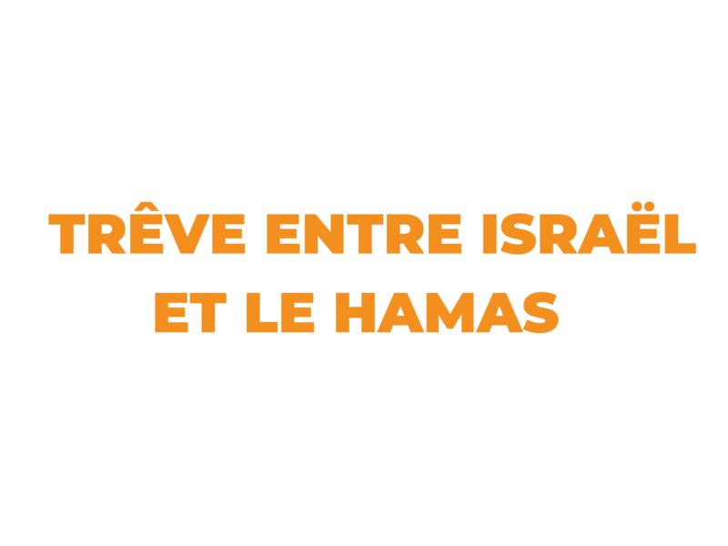 Trêve Israel-Hamas