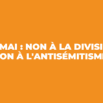1er mai : Non à la division, non à l'antisémitisme