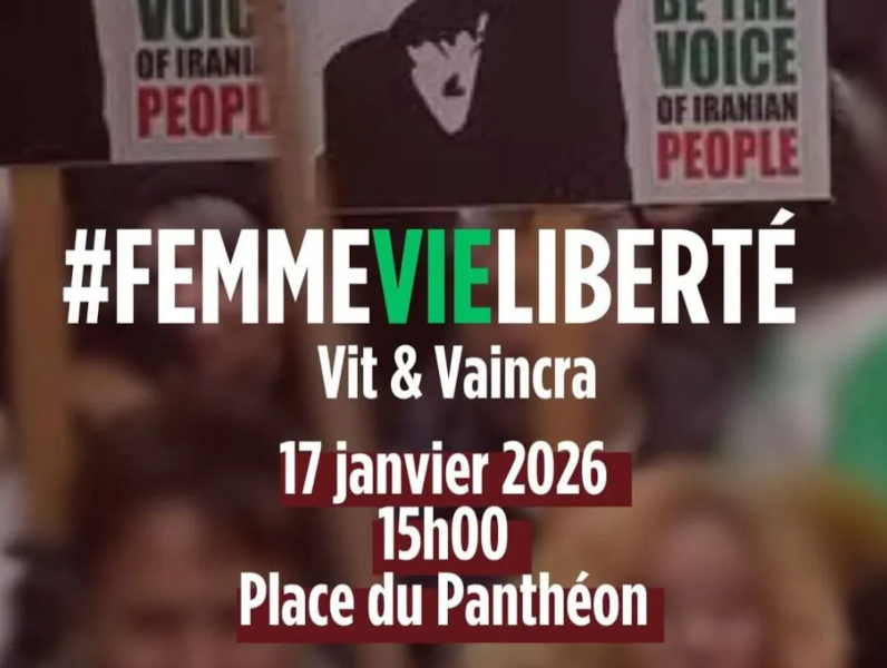 # FEMMEVIELIBERTÉ Vit & Vaincra 17 janvier 2026 15h place du Panthéon Rassemblement de soutien et de solidarité avec les Iraniennes et Iraniens en lutte