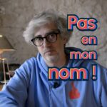 Titre "Pas en mon nom" sur fond de photo extrait de la vidéo (Emmanuel Revah face caméra).