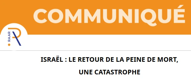ISRAËL : le retour de la peine de mort, une catastrophe