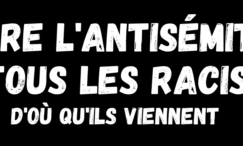 Contre l'antisémitisme et tous les racismes - d'où qu'ils viennent - Raar JJR Golem